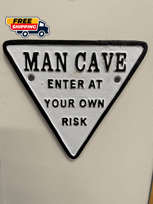 MAN CAVE CAST IRON METAL SIGN (NEW) - Browsers Emporium